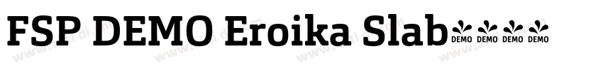 FSP DEMO Eroika Slab字体转换